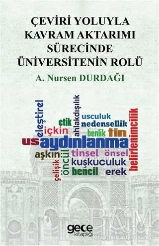 Çeviri Yoluyla Kavram Aktarımı Sürecinde Üniversitenin Rolü - Gece Kitaplığı