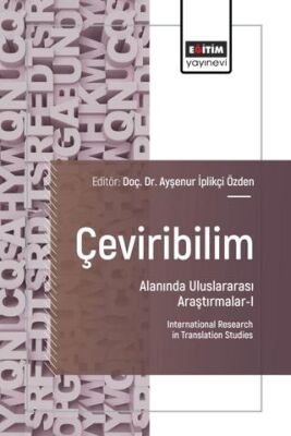 Çeviribilim Alanında Uluslararası Araştırmalar - I - 1