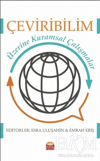 Çeviribilim Üzerine Kuramsal Çalışmalar - 1