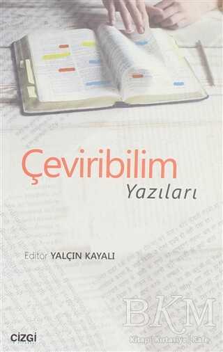 Çeviribilim Yazıları - Çizgi Kitabevi Yayınları