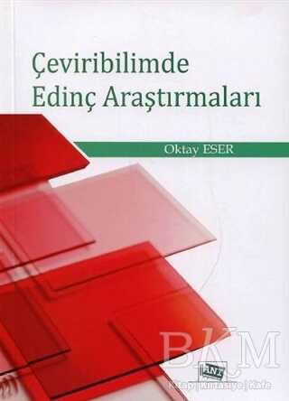 Çeviribilimde Edinç Araştırmaları - Anı Yayıncılık