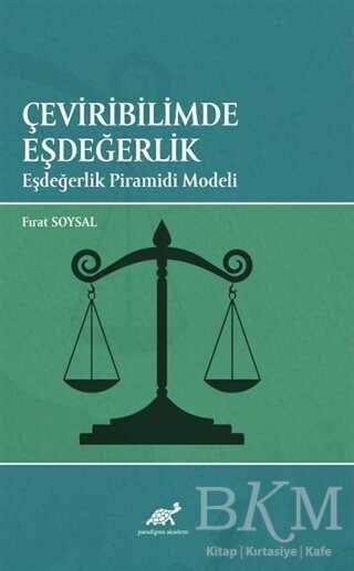 Çeviribilimde Eşdeğerlik Eşdeğerlik Piramidi Modeli - 1