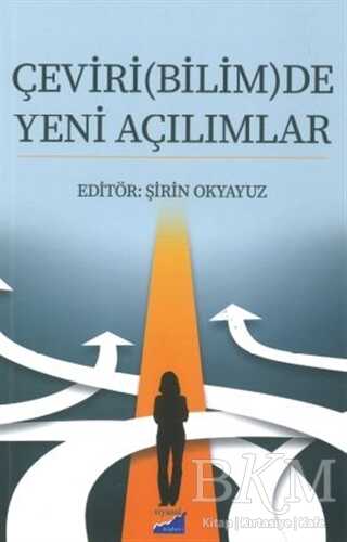 ÇeviriBilimDe Yeni Açılımlar - Siyasal Kitabevi