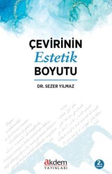 Çevirinin Estetik Boyutu - Akdem Yayınları