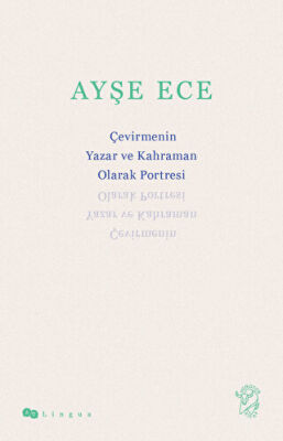 Çevirmenin Yazar ve Kahraman Olarak Portresi - 1