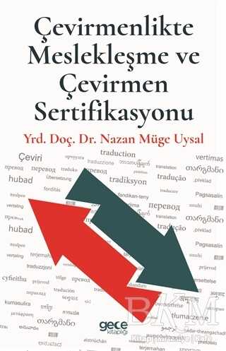 Çevirmenlikte Meslekleşme ve Çevirmen Sertifikasyonu - Gece Kitaplığı