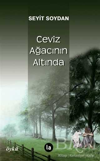 Ceviz Ağacının Altında - 1