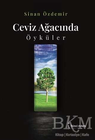 Ceviz Ayağınca Öyküler - İkinci Adam Yayınları