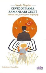 Ceviz Oynama Zamanları Geçti - Abm Yayınevi