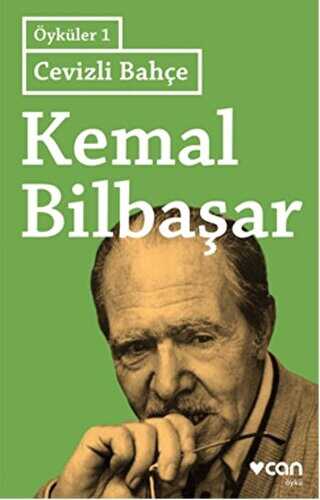 Cevizli Bahçe - Öyküler 1 - Can Yayınları