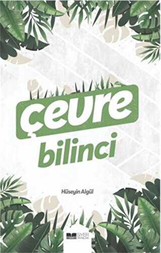 Çevre Bilinci - Siyer Yayınları