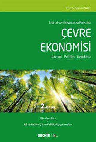 Çevre Ekonomisi - Seçkin Yayıncılık