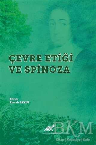 Çevre Etiği ve Spinoza - 2