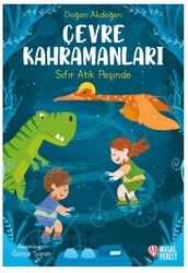 Çevre Kahramanları Sıfır Atık Peşinde - Masalperest