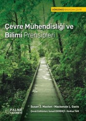 Çevre Mühendisliği ve Bilimi Prensipleri - Palme Yayıncılık