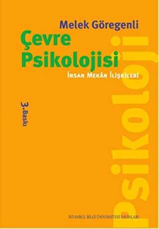 Çevre Psikolojisi - İstanbul Bilgi Üniversitesi Yayınları