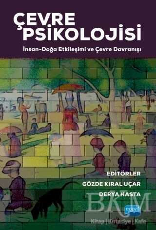 Çevre Psikolojisi - Nobel Akademik Yayıncılık