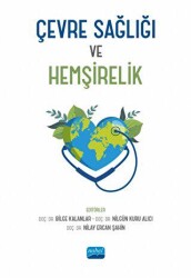 Çevre Sağlığı ve Hemşirelik - Nobel Akademik Yayıncılık