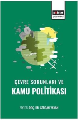 Çevre Sorunları ve Kamu Politikası - 1