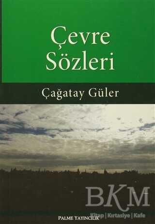 Çevre Sözleri - Palme Yayıncılık