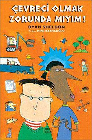 Çevreci Olmak Zorunda Mıyım? - Günışığı Kitaplığı