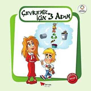 Çevremiz İçin Üç Adım - Yeşil Gezegenimiz - Kağıt Uçak Yayınları