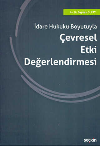 Çevresel Etki Değerlendirmesi - Seçkin Yayıncılık