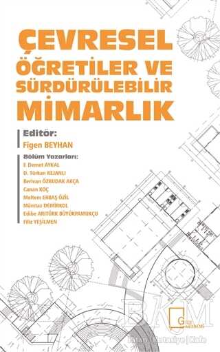 Çevresel Öğretiler ve Sürdürülebilir Mimarlık - Gece Akademi