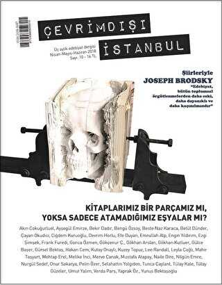 Çevrimdışı İstanbul Üç Aylık Edebiyat Dergisi Sayı: 10 Nisan-Mayıs-Haziran 2018