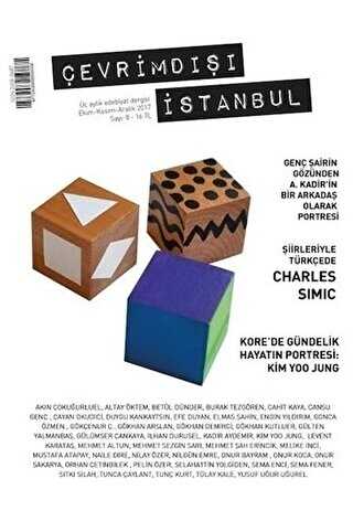 Çevrimdışı İstanbul Üç Aylık Edebiyat Dergisi Sayı: 8 Ekim - Kasım - Aralık 2017