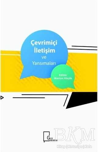 Çevrimiçi İletişim ve Yansımaları - Gece Akademi