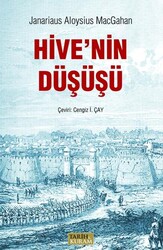 Ceyhun Üzerine Sefer ve Hive`nin Düşüşü - Tarih ve Kuram Yayınevi