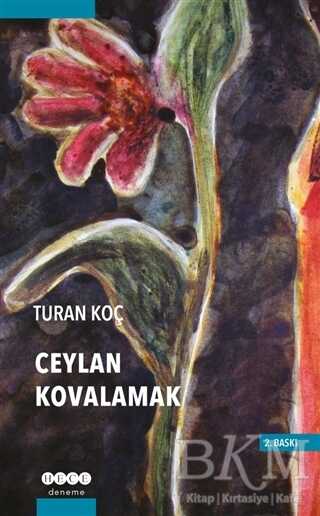 Ceylan Kovalamak - Hece Yayınları