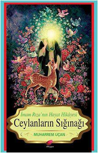 Ceylanların Sığınağı - Kalender Yayınevi