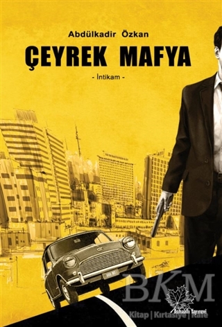 Çeyrek Mafya - Asmaaltı Yayınevi