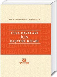 Ceza Davaları İçin Başvuru Kitabı - Yetkin Yayınları
