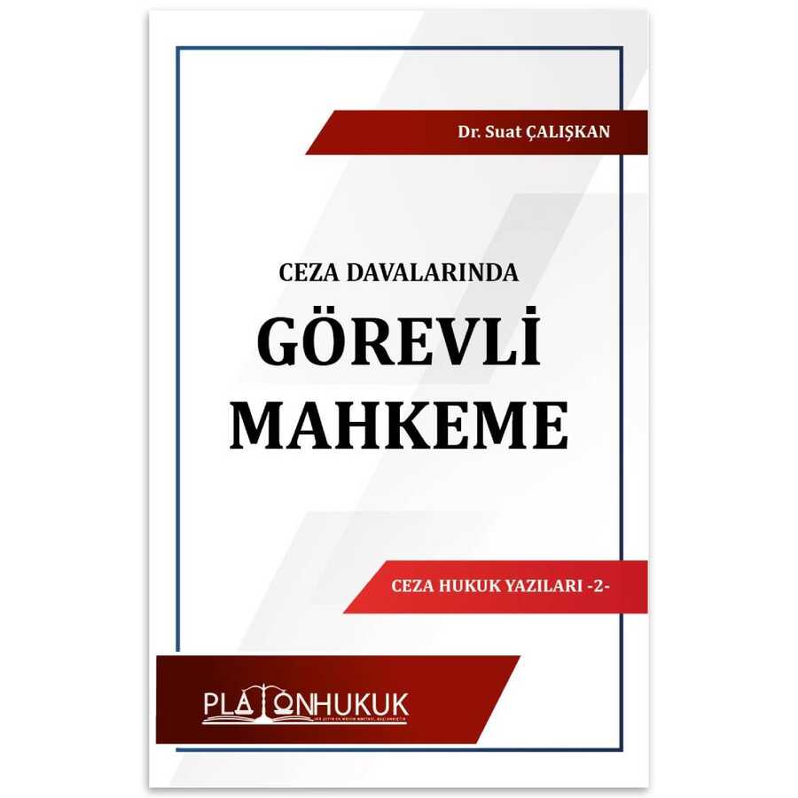 Ceza Davalarında Görevli Mahkeme