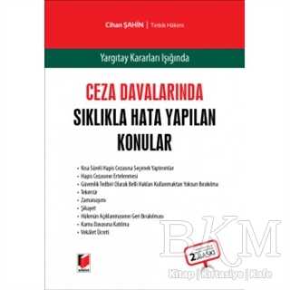 Ceza Davalarında Sıklıkla Hata Yapılan Konular - Adalet Yayınevi