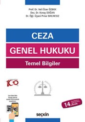Ceza Genel Hukuku Temel Bilgiler - Seçkin Yayıncılık