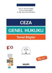 Ceza Genel Hukuku Temel Bilgiler - Seçkin Yayıncılık