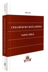 Ceza Hukuku Bağlamında Yapay Zeka - Yetkin Yayınları
