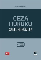 Ceza Hukuku Genel Hükümler - Adalet Yayınevi
