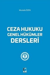 Ceza Hukuku Genel Hükümler Dersleri - Adalet Yayınevi