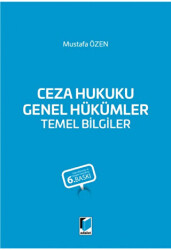 Ceza Hukuku Genel Hükümler Temel Bilgiler - Adalet Yayınevi