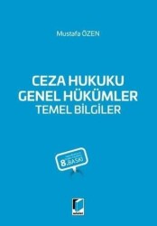 Ceza Hukuku Genel Hükümler Temel Bilgiler - Adalet Yayınevi