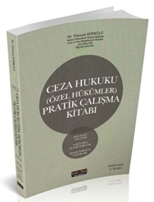 Ceza Hukuku Özel Hükümler Pratik Çalışma Kitabı - 1