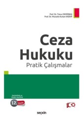 Ceza Hukuku Pratik Çalışmalar - Seçkin Yayıncılık