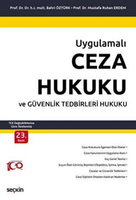 Ceza Hukuku ve Güvenlik Tedbirleri Hukuku - 1