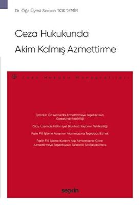 Ceza Hukukunda Akim Kalmış Azmettirme - 1