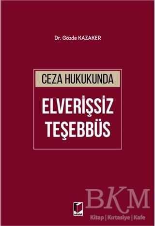 Ceza Hukukunda Elverişsiz Teşebbüs - 1